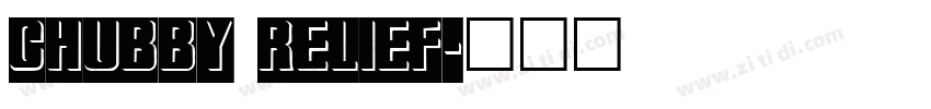 Chubby Relief字体转换